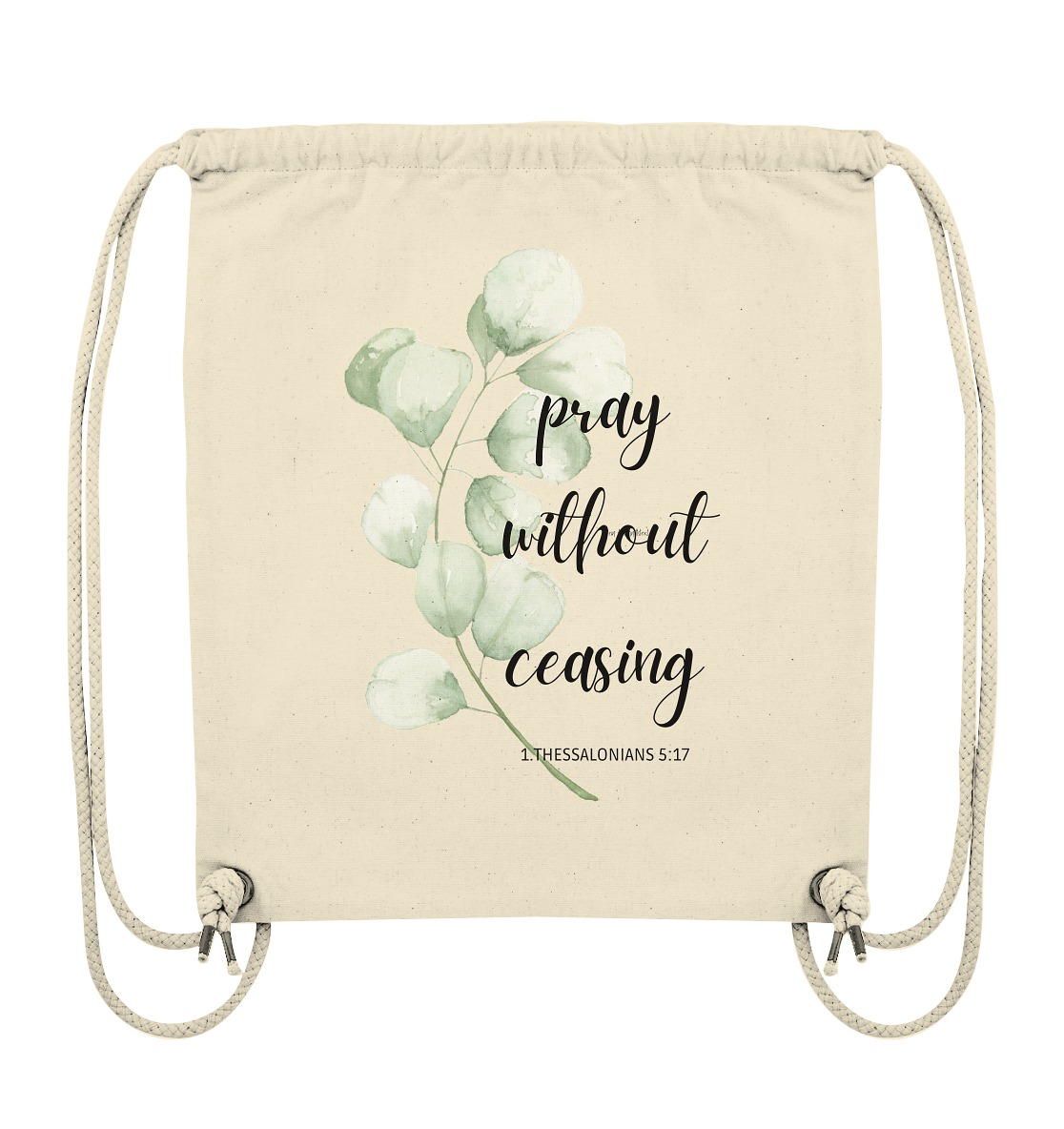 pray without ceasing - Organic Gym-Bag - wertvoll und geliebt 