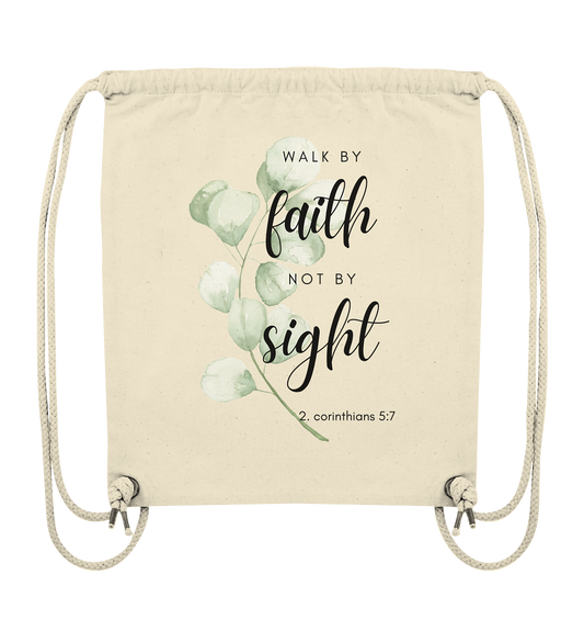 Walk by faith - Organic Gym-Bag - wertvoll und geliebt 