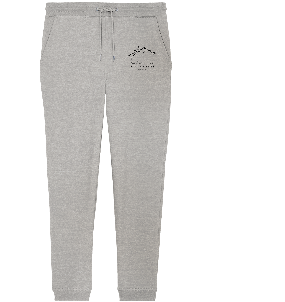 Faith can move mountains - Organic Jogger Pants - wertvoll und geliebt 