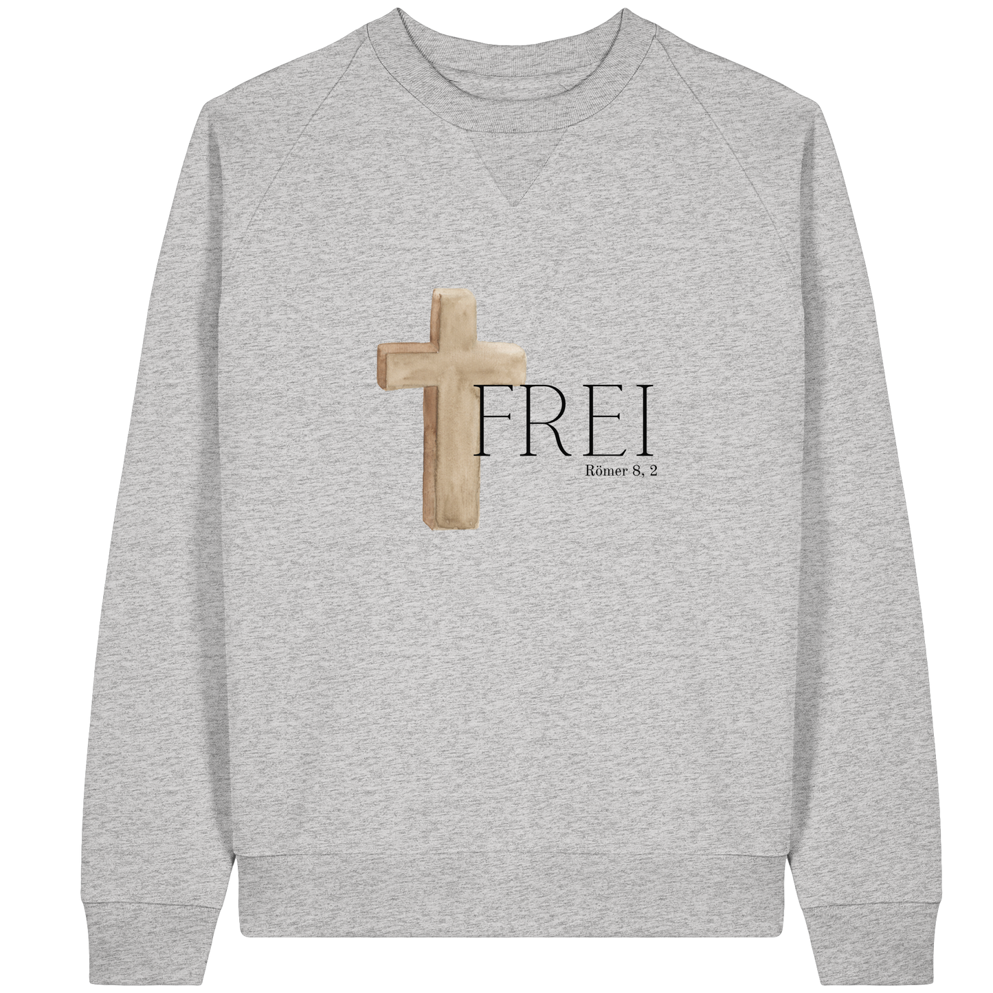 Frei - Organic Raglan Sweatshirt - wertvoll und geliebt 