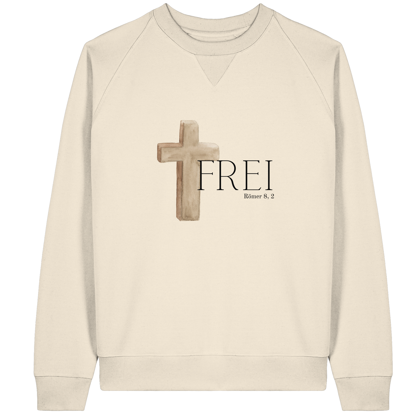 Frei - Organic Raglan Sweatshirt - wertvoll und geliebt 