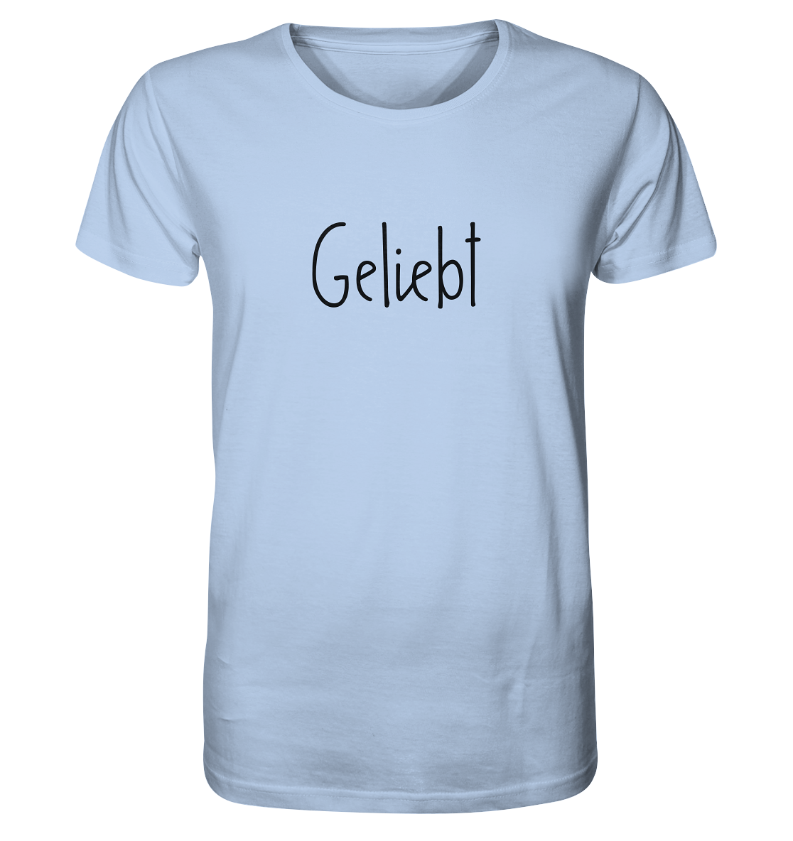 Geliebt - Organic Shirt - wertvoll und geliebt 