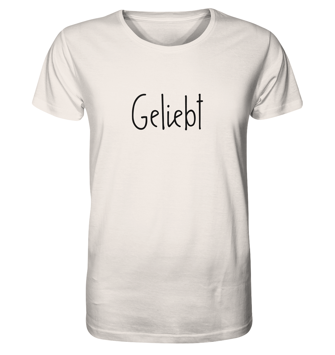 Geliebt - Organic Shirt - wertvoll und geliebt 