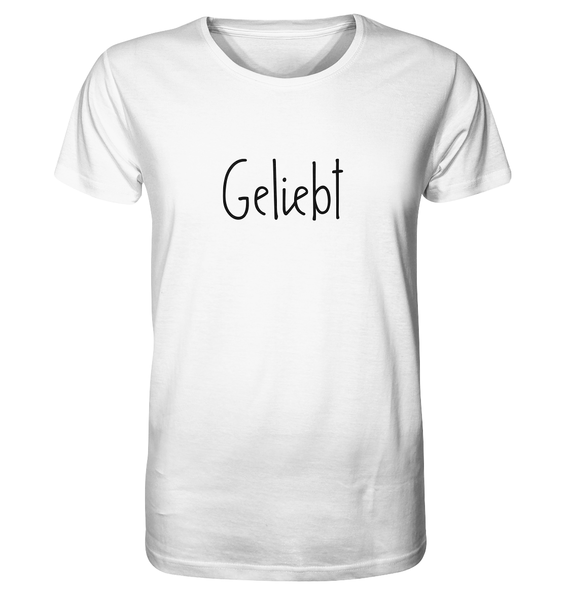 Geliebt - Organic Shirt - wertvoll und geliebt 