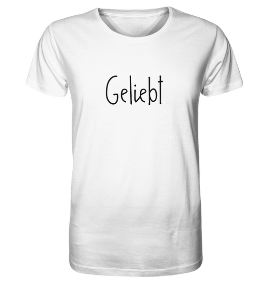 Geliebt - Organic Shirt - wertvoll und geliebt 