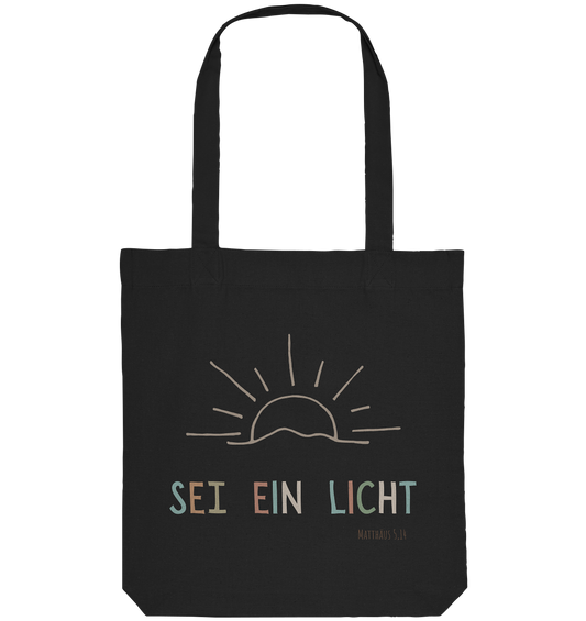 Sei ein Licht - Organic Tote-Bag - wertvoll und geliebt 
