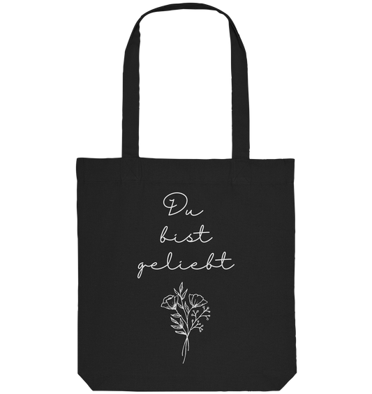 Du bist geliebt - Organic Tote-Bag - wertvoll und geliebt 