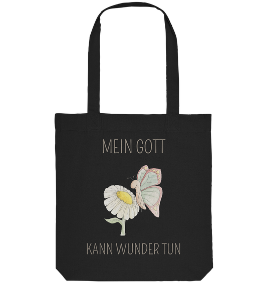 Mein Gott kann Wunder tun - Organic Tote-Bag - wertvoll und geliebt 