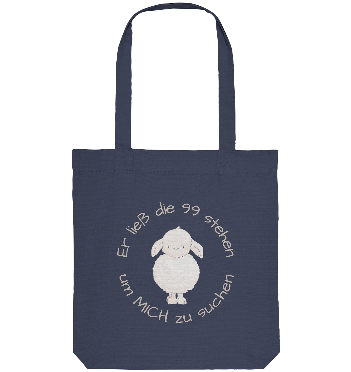 Er ließ die 99 stehen um Mich zu suchen - Organic Tote-Bag - wertvoll und geliebt 
