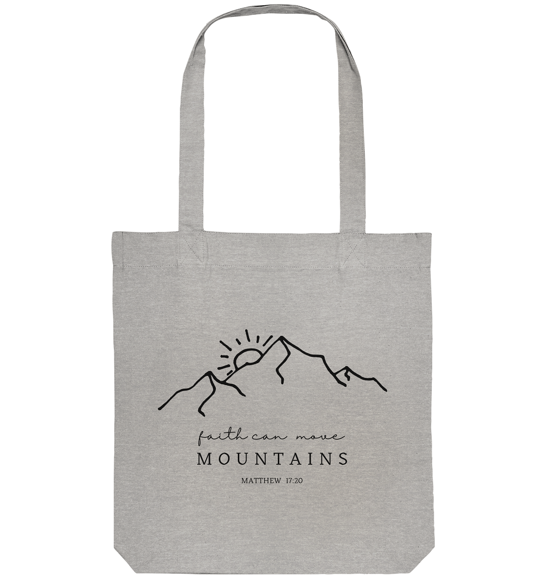Faith can move mountains - Organic Tote-Bag - wertvoll und geliebt 