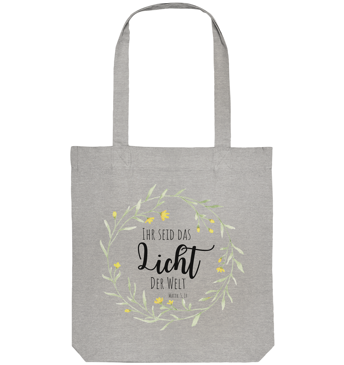 Licht der Welt - Organic Tote-Bag - wertvoll und geliebt 