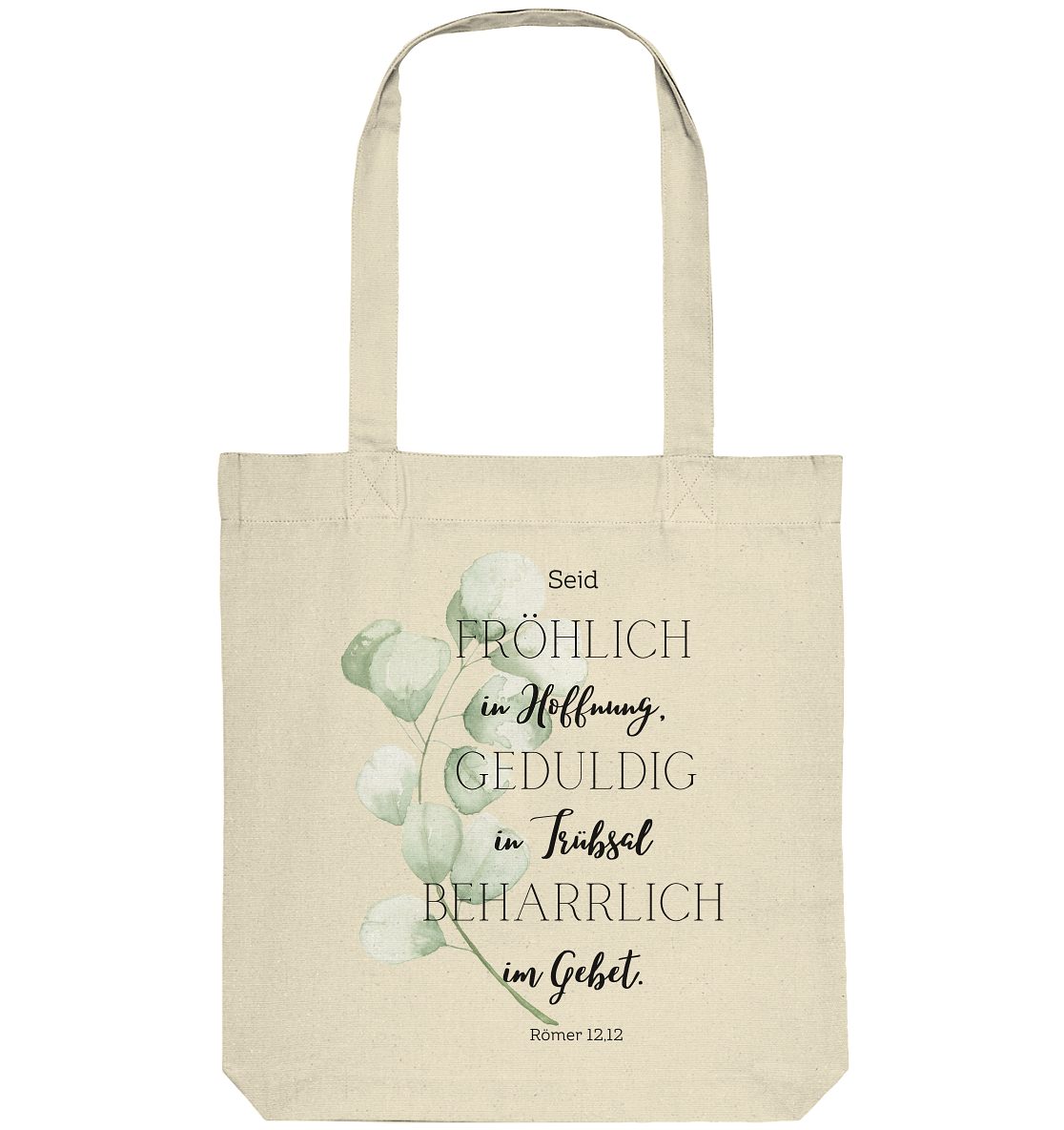 Römer 12,12 - Organic Tote-Bag - wertvoll und geliebt 