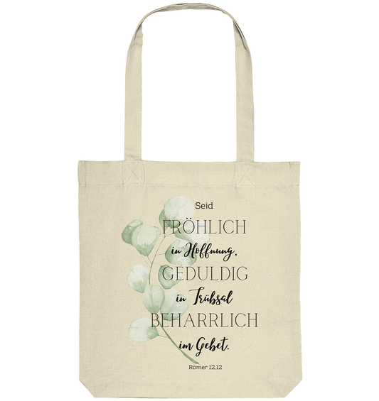 Römer 12,12 - Organic Tote-Bag - wertvoll und geliebt 