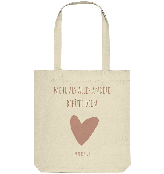 Behüte dein Herz - Organic Tote-Bag - wertvoll und geliebt 