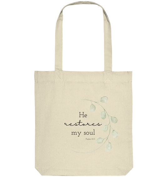 He restores my soul - Organic Tote-Bag - wertvoll und geliebt 