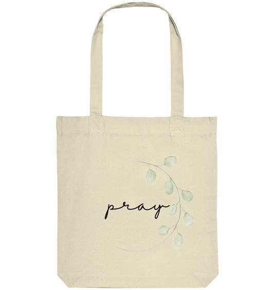 pray - Organic Tote-Bag - wertvoll und geliebt 