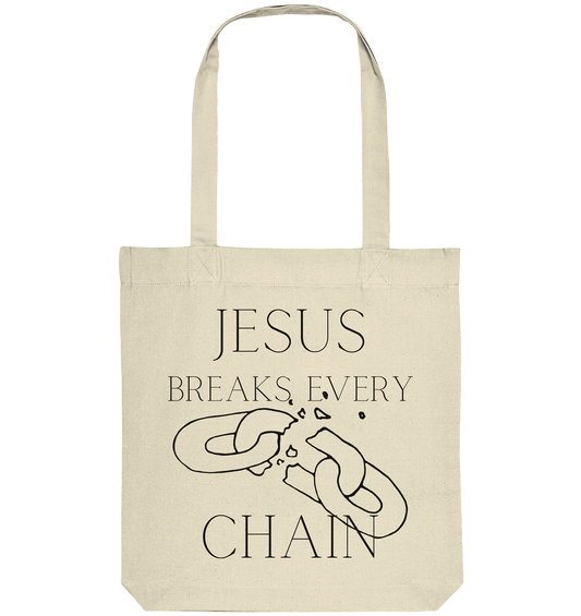 break every chain - Organic Tote-Bag - wertvoll und geliebt 