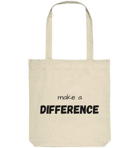make a difference - Organic Tote-Bag - wertvoll und geliebt 