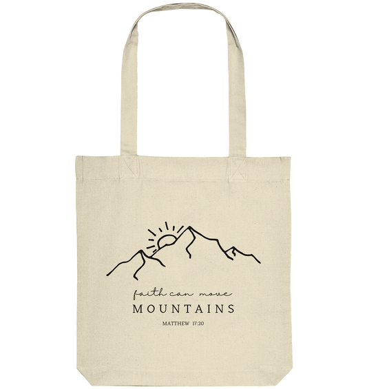 Faith can move mountains - Organic Tote-Bag - wertvoll und geliebt 