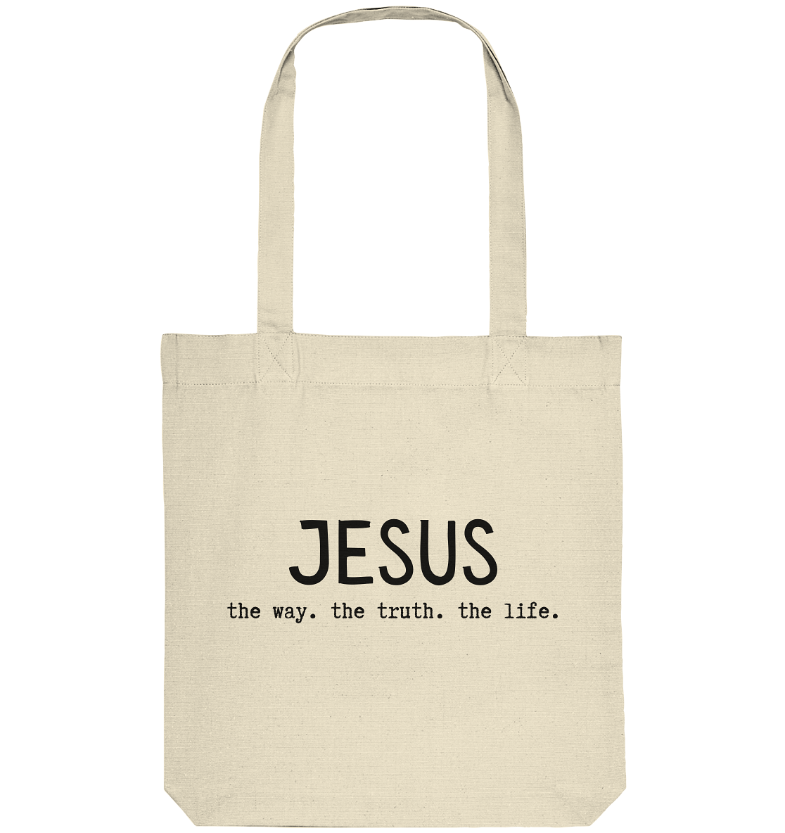 Jesus - the way. the truth. the life. - Organic Tote-Bag - wertvoll und geliebt 