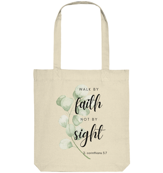 Walk by faith - Organic Tote-Bag - wertvoll und geliebt 