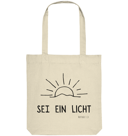 Sei ein Licht - Organic Tote-Bag - wertvoll und geliebt 