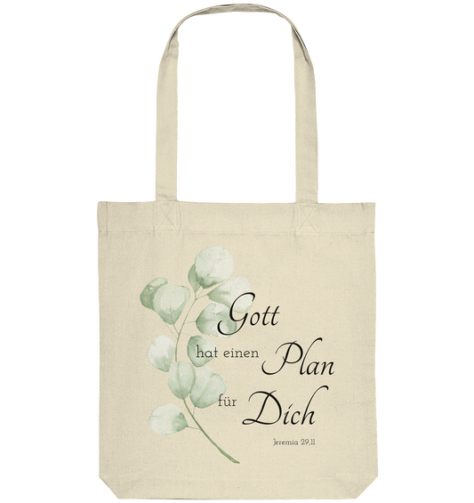 Gott hat einen Plan für Dich - Organic Tote-Bag - wertvoll und geliebt 