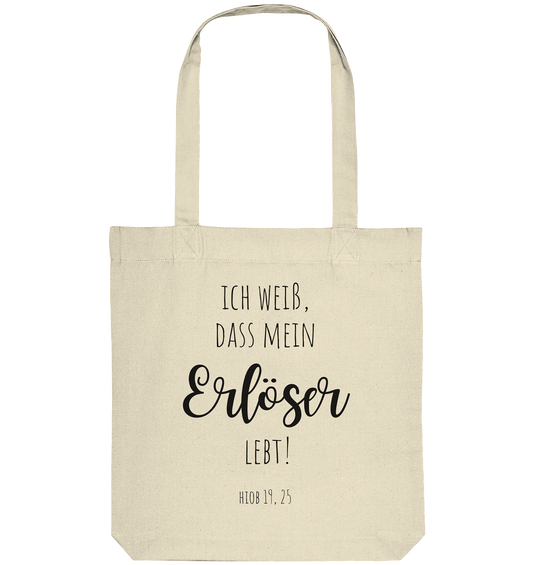 Ich weiß, dass mein Erlöser lebt - Organic Tote-Bag - wertvoll und geliebt 