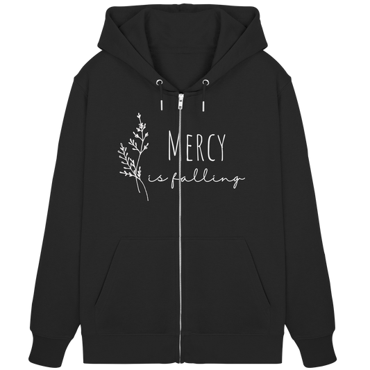 Mercy is falling - Organic Zipper - wertvoll und geliebt 