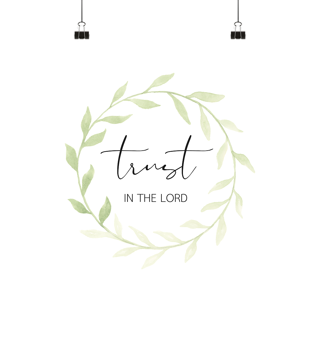 trust in the lord - Poster 30x30 - wertvoll und geliebt 