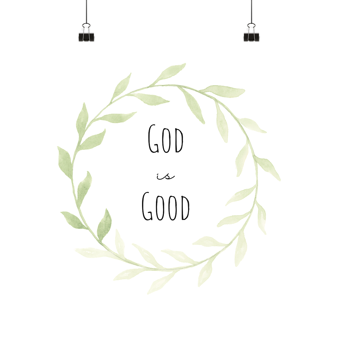 God is good - Poster 40x40 - wertvoll und geliebt 