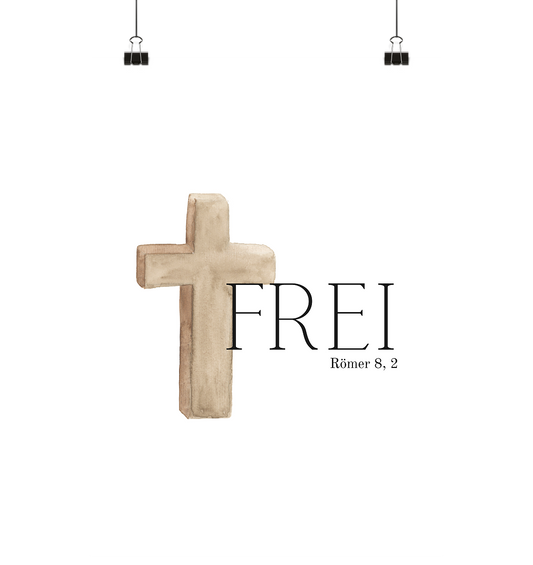 Frei - Poster Din A3 (hoch) - wertvoll und geliebt 