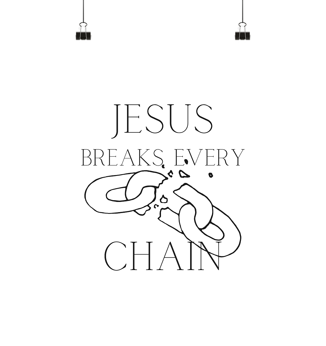 break every chain - Poster Din A4 (hoch) - wertvoll und geliebt 