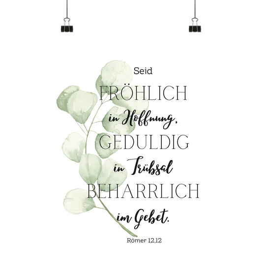 Fröhlich in Hoffnung - Poster Din A4 (hoch) - wertvoll und geliebt 