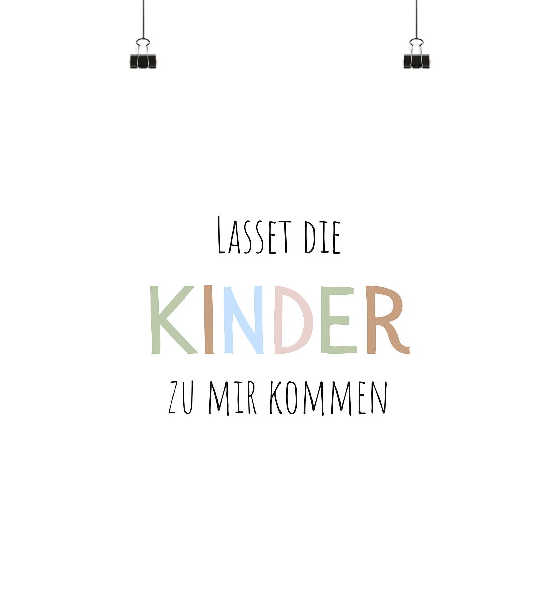 Lasset die Kinder zu mir kommen - Poster Din A4 (hoch) - wertvoll und geliebt 