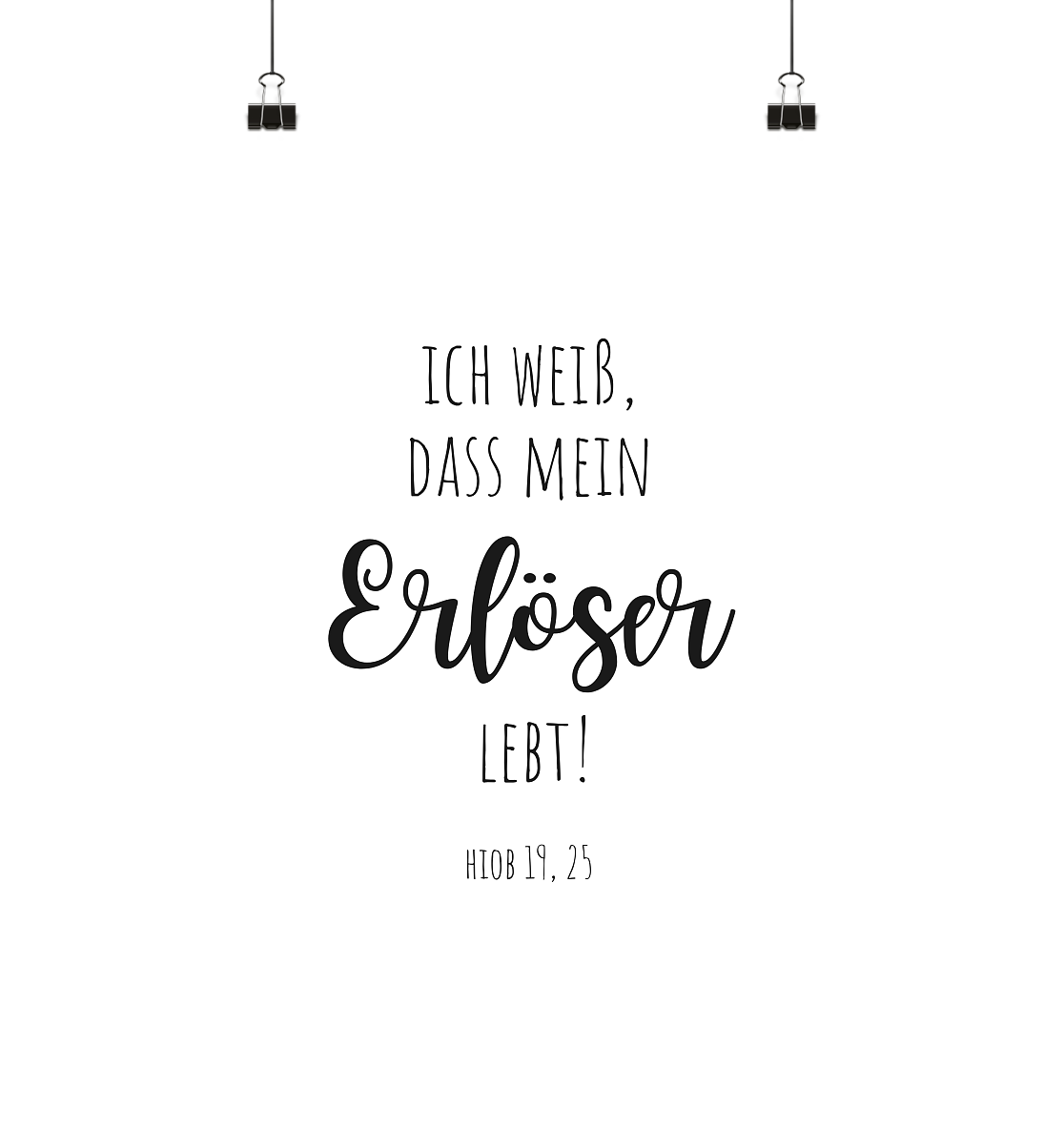 Ich weiß, dass mein Erlöser lebt - Poster Din A4 (hoch) - wertvoll und geliebt 