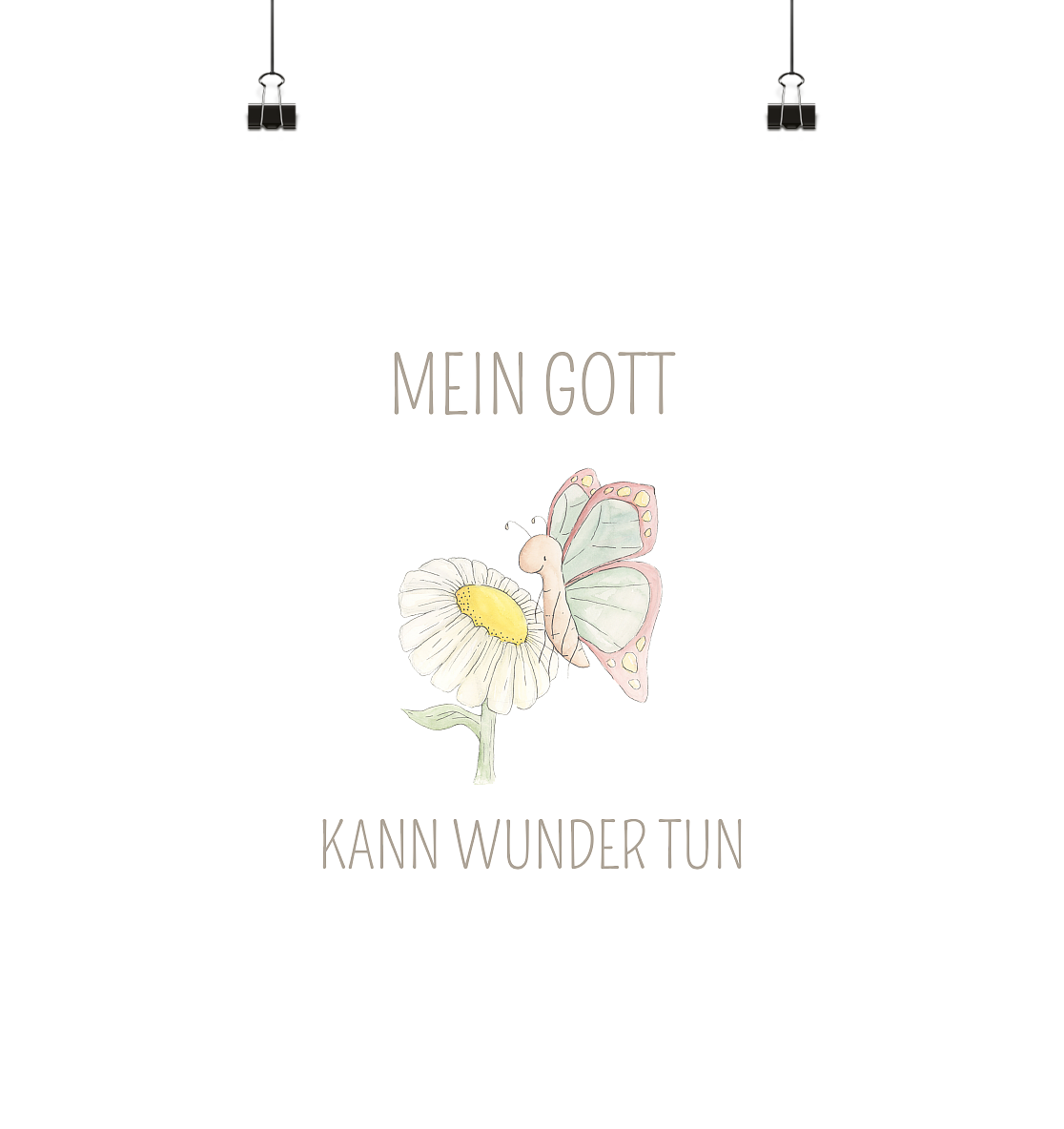 Mein Gott kann Wunder tun - Poster Din A4 (hoch) - wertvoll und geliebt 