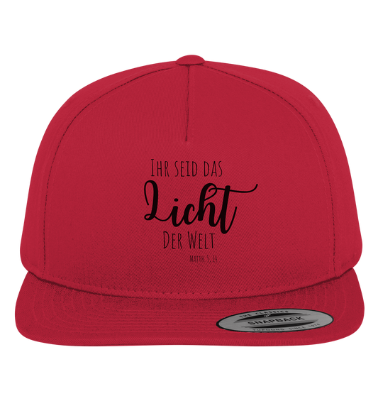Ihr seid das Licht der Welt - Premium Snapback - wertvoll und geliebt 