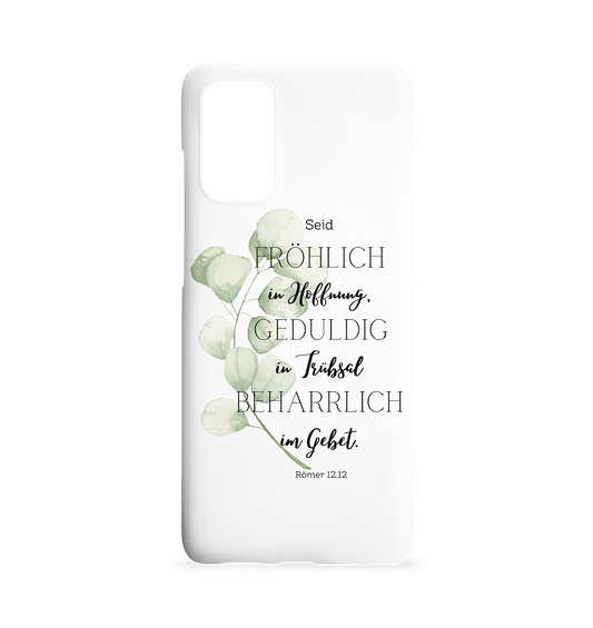 Römer 12,12 - Samsung Galaxy S20+ Handyhülle - wertvoll und geliebt 