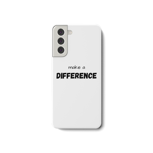 make a difference - Samsung Galaxy S21 Handyhülle - wertvoll und geliebt 