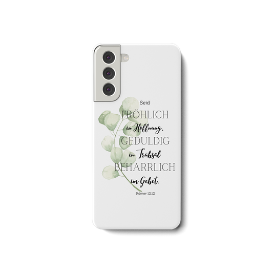 Römer 12,12 - Samsung Galaxy S21 Handyhülle - wertvoll und geliebt 