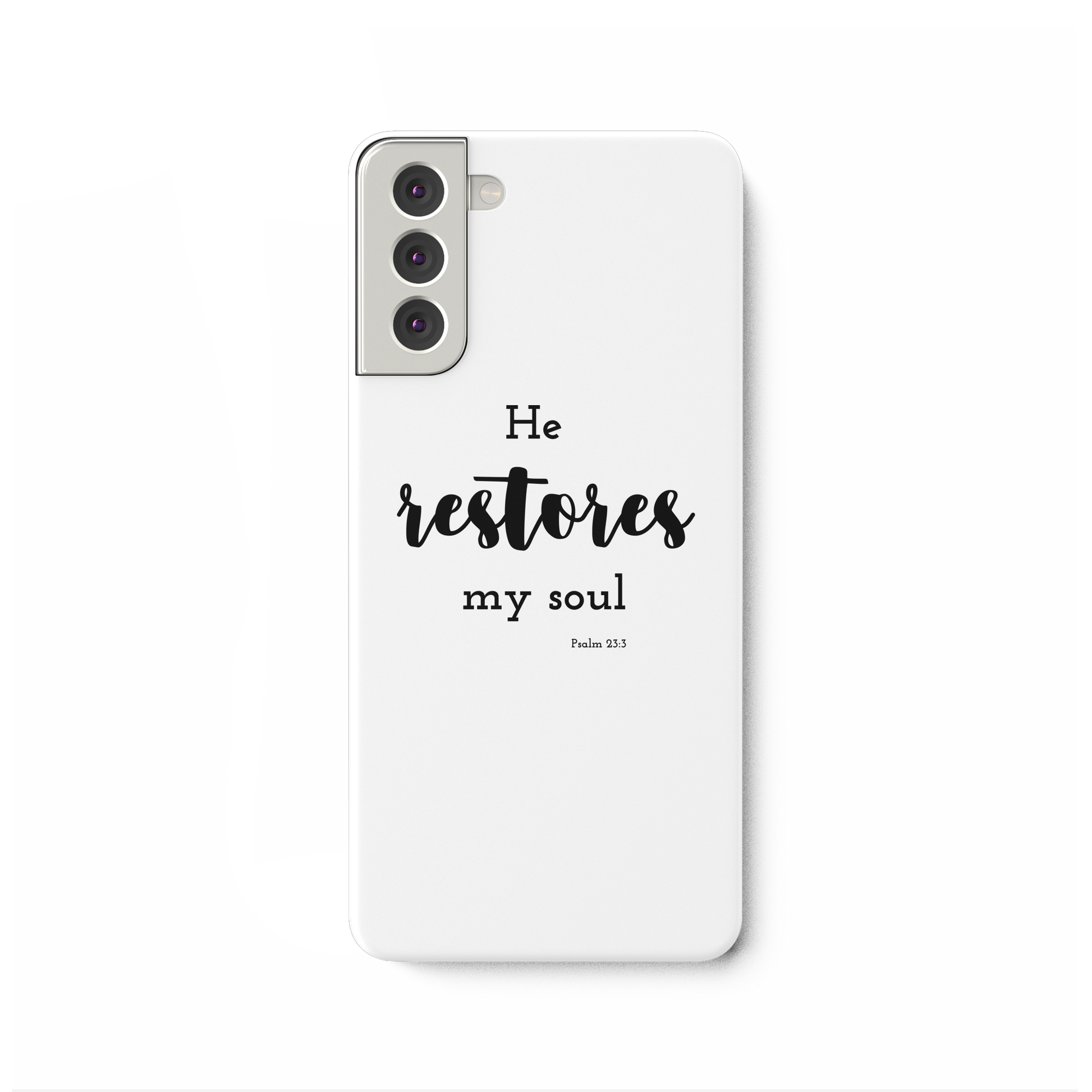 He restores my soul - Samsung Galaxy S21 Plus Handyhülle - wertvoll und geliebt 