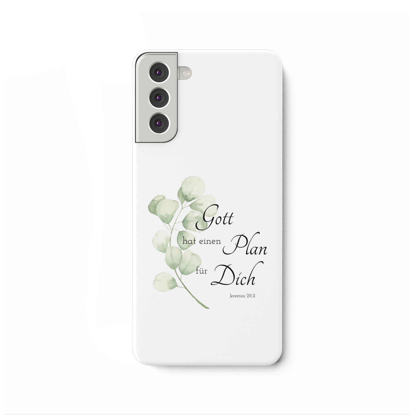 Gott hat einen Plan für Dich - Samsung Galaxy S21 Plus Handyhülle - wertvoll und geliebt 