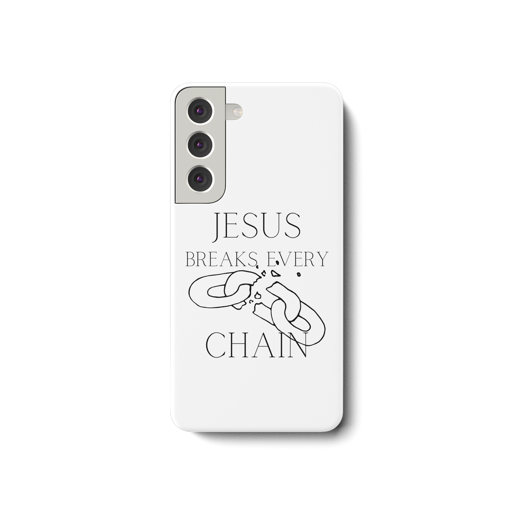break every chain - Samsung Galaxy S22 Handyhülle - wertvoll und geliebt 