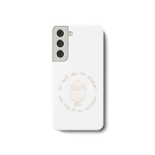 Er ließ die 99 stehen um Mich zu suchen - Samsung Galaxy S22 Handyhülle - wertvoll und geliebt 