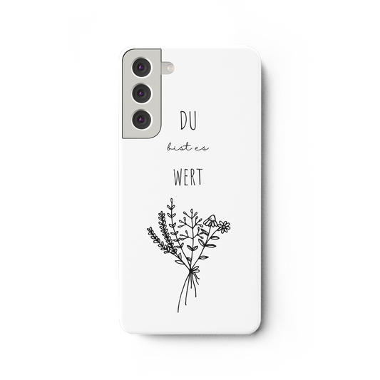 Du bist es wert - Samsung Galaxy S22 Plus Handyhülle - wertvoll und geliebt 