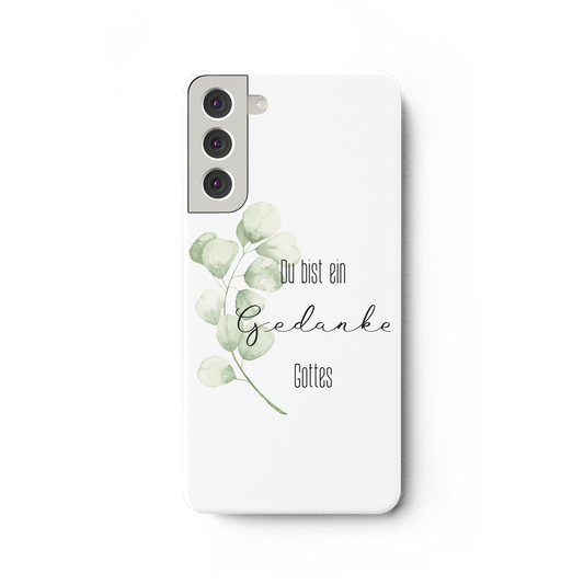 Du bist ein Gedanke Gottes - Samsung Galaxy S22 Plus Handyhülle - wertvoll und geliebt 