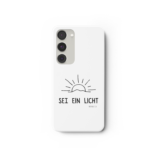 Sei ein Licht - Samsung Galaxy S23 Handyhülle - wertvoll und geliebt 