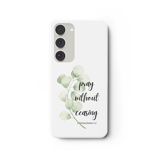 pray without ceasing - Samsung Galaxy S23 Plus Handyhülle - wertvoll und geliebt 