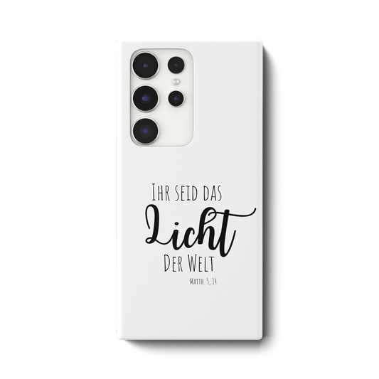 Ihr seid das Licht der Welt - Samsung Galaxy S23 Ultra Handyhülle - wertvoll und geliebt 